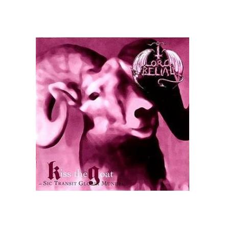CD - Lord Belial - Kiss The Goat