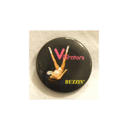 Vibrators - Buzzin - Badge